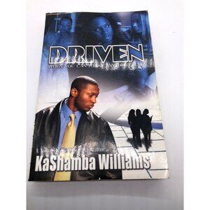 Driven By Kashamba Williams 2005 Paperback Book